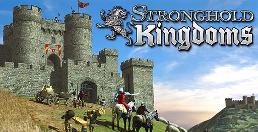 Stronghold Kingdoms - первая ММО феодального типа